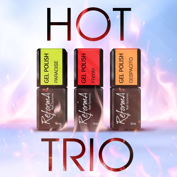 reforma hot trio collection